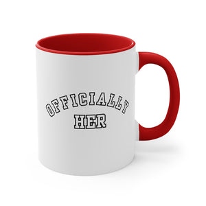 Officially HER Mugs