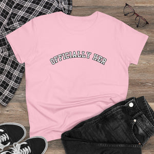 Officially HER Cotton Tee