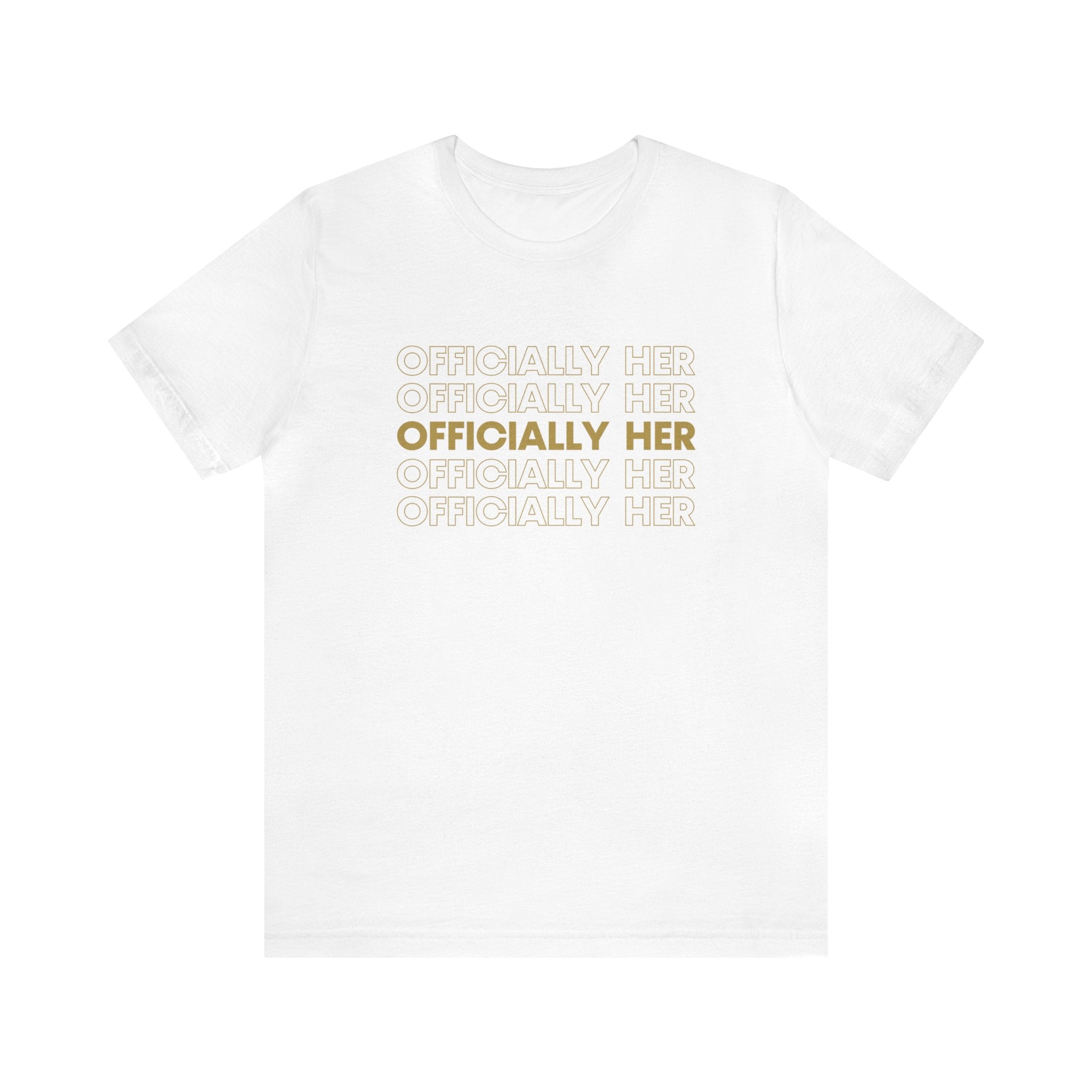 Officially HER T-Shirt