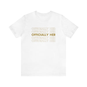 Officially HER T-Shirt