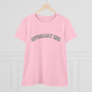Officially HER Cotton Tee