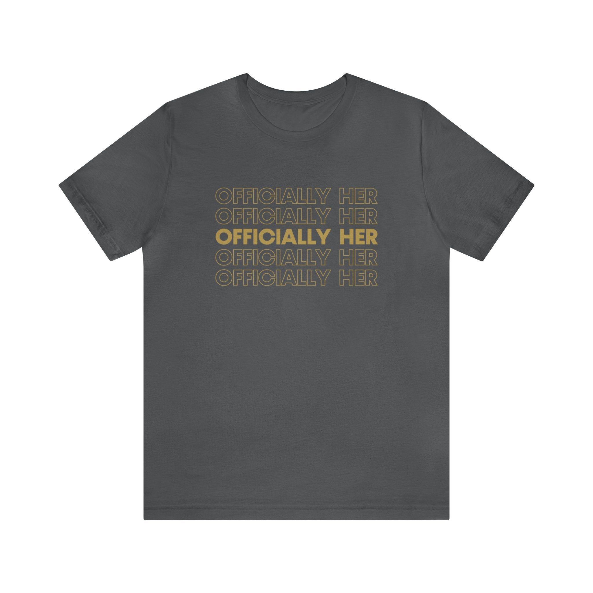 Officially HER T-Shirt