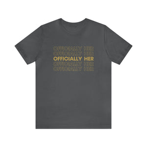 Officially HER T-Shirt