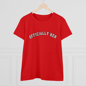 Officially HER Cotton Tee