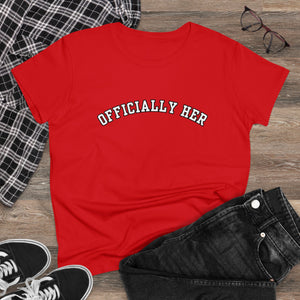 Officially HER Cotton Tee