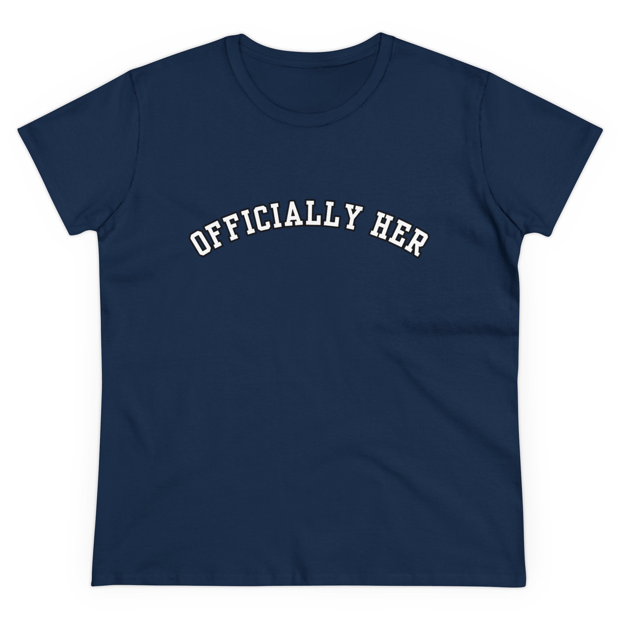 Officially HER Cotton Tee