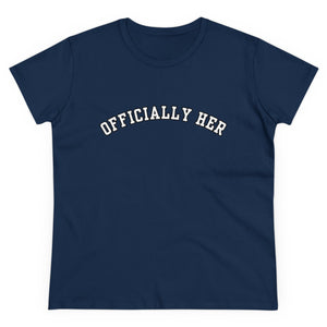 Officially HER Cotton Tee