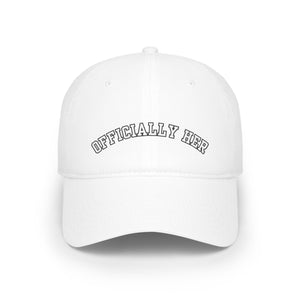 Officially HER Baseball Cap