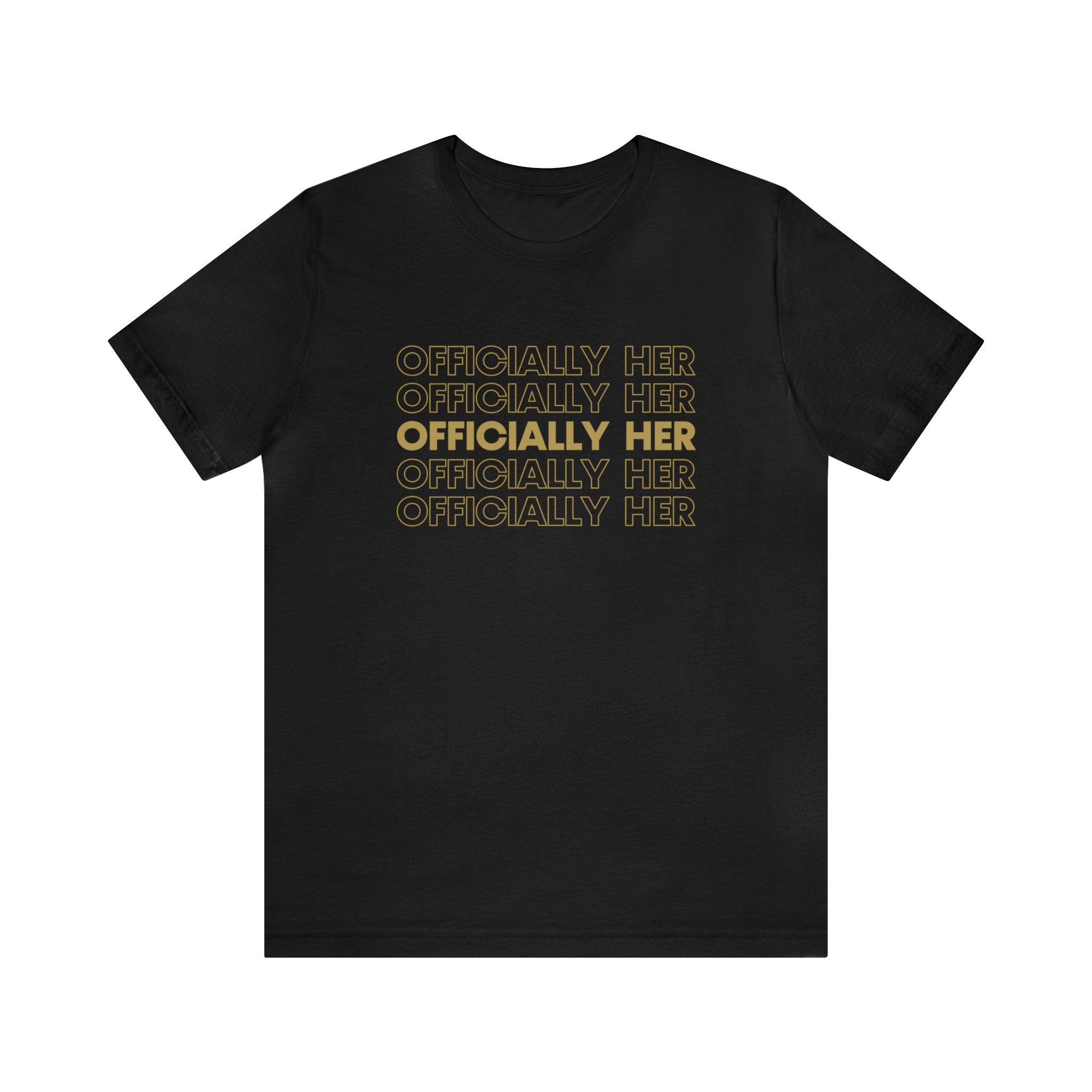 Officially HER T-Shirt
