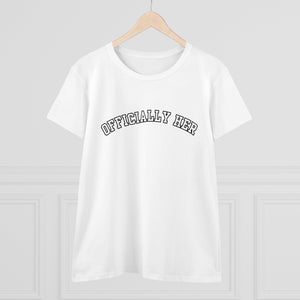 Officially HER Cotton Tee