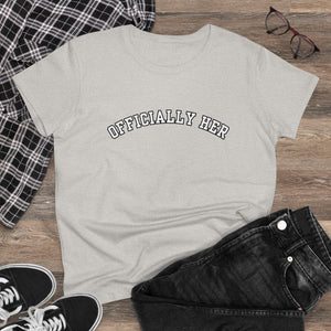 Officially HER Cotton Tee