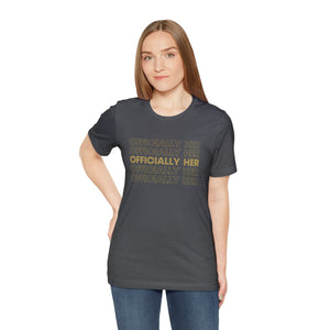Officially HER T-Shirt